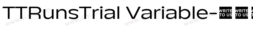 TTRunsTrial Variable字体转换 TTRunsTrial Variable字体转换